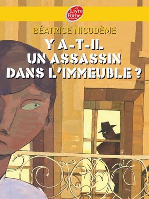 cover image of Y a-t-il un assassin dans l'immeuble?